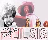 THE OFFICIAL: SlysLilSis & Sly Stone Online Store!