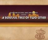 A Soulful Tale of Two Cities