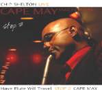 Chip Shelton - Have Flute Will Travel, Stop 2, Cape May Jazz Festival Live!