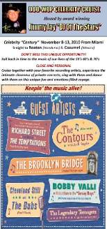 DOO WOP & CLASSIC SOUL CRUISE - RICHARD STREET (Formerly of the Temptations), CONTOURS (w/Joe Billingslea), BROOKLYN BRIDGE, CLEVELAND STILL & THE DUBS, BOBBY VALLI (Tribute To the Jersey Boys)